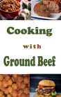 Cooking with Ground Beef