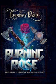 Title: Burning Rose, Author: Lyndsey LaVan