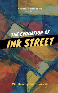 Title: Ink Street, Author: Lara Garcia