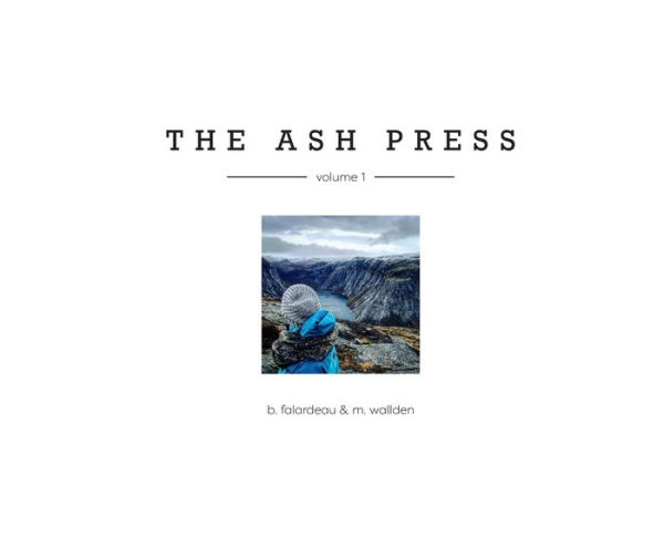 the ash press: volume 1