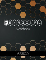 Title: Hexagonal Notebook - Small: Hexagonal Graph Paper Composition Notebook Organic Chemistry & Biochemistry Note Book, 1/4