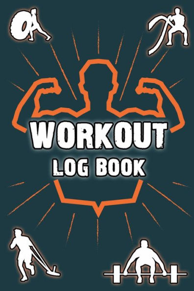 Workout Log Book: Bodybuilding Journal, Physical Fitness Journal, Fitness Log Books, Workout Log Book And Fitness Journal, 6x9, 100 Pages