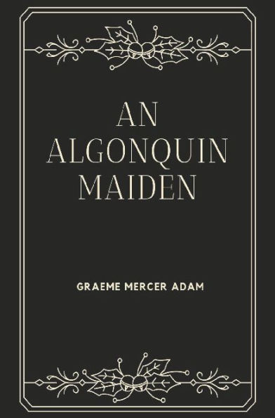 An Algonquin Maiden