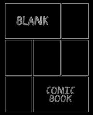 Blank Comic Book for Kids: Make Your Own Comic Book for Kids, Comic  Sketchbook, Kids Comic Books by Nisclaroo, Paperback
