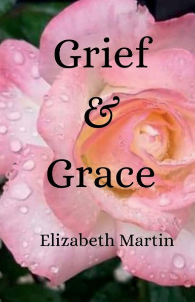 Grief & Grace