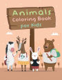 Animal Coloring Book for Kids: Children Activity Books, Early Learning for Toddlers, Kids Coloring Books