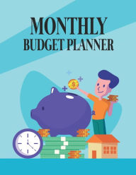 Title: Monthly Budget Planner: Expense Tracker Bill Organizer Journal Notebook, Budgeting Planner, Financial Planner, Author: Tornis