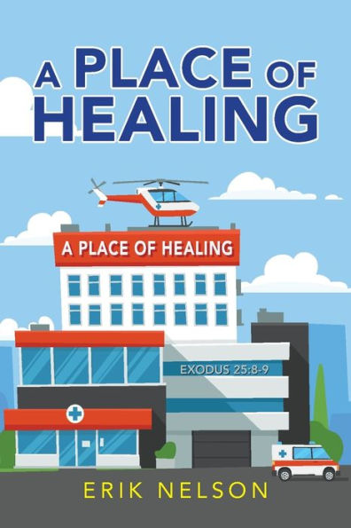 A Place of Healing