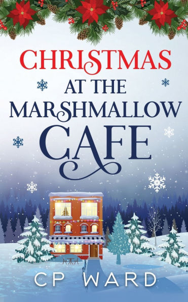 Christmas at the Marshmallow Cafe