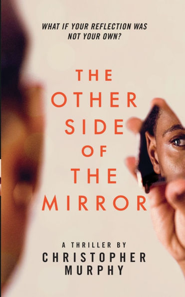 The Other Side of the Mirror: An LGBTQ Thriller