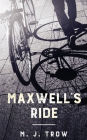Maxwell's Ride