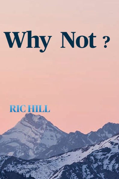 Why Not ?