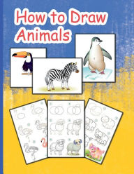 Title: How to Draw Animals: Learn to Draw Animals Step by Step Using Basic Shapes and Lines, Learn to Draw Animals, Author: Prolunis