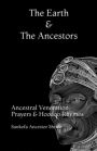 The Earth and the Ancestors: Ancestral Veneration Prayers & Hoodoo Rhymes