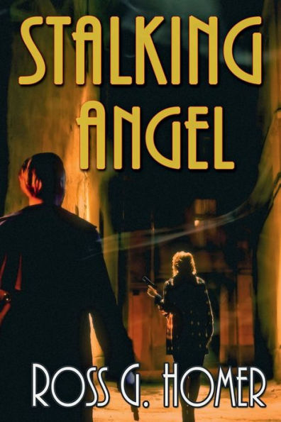 Stalking Angel