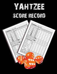 Title: Yahtzee Score Record: 100 Yahtzee Score Sheet, Game Record Score Keeper Book, Score Card, Author: Prolunis