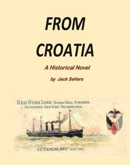 From Croatia: A Historical Novel