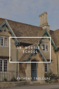 Dr. Wortle's School