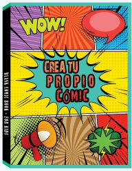 Title: Crea tu propio cómic: Una variedad de plantillas originales en blanco para niños, adolescentes y adultos, Author: Only1million