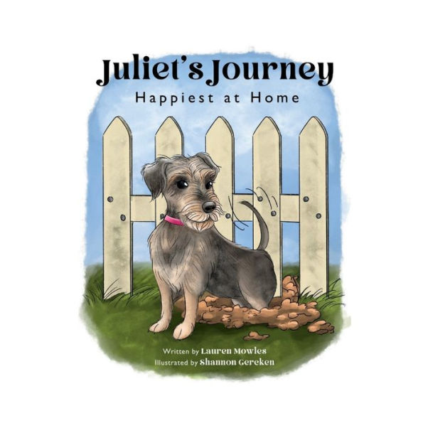 Juliet's Journey: Happiest at Home: