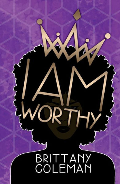 I Am Worthy