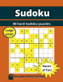 Hard Sudoku puzzles 2: Hour of fun! Large print