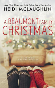 Title: A Beaumont Family Christmas, Author: Heidi Mclaughlin