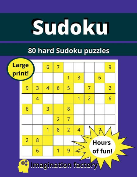 Sudoku 80 hard puzzles 5: Hours of fun! Large print