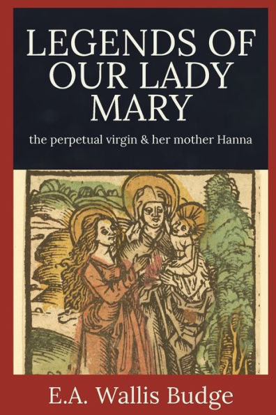 Legends of Our Lady Mary