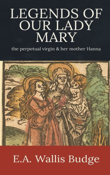 Legends of Our Lady Mary