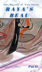 Title: Raya's Beau: Special Edition, Author: Pat Dow