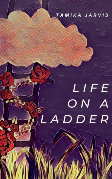 Life on a Ladder: Second Edition: