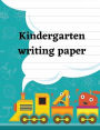 Kindergarten writing paper: Notebook with 100 Blank handwriting practice paper with dotted lines/ Perfect practice book for preschoolers and kids