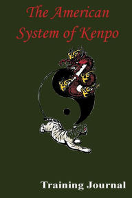 Title: American Kenpo Training Journal, Author: J. T. Rathbone