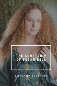 The Courtship of Susan Bell