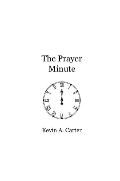 The Prayer Minute