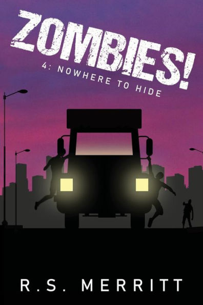 Zombies! "Nowhere to Hide": Nowhere to Hide