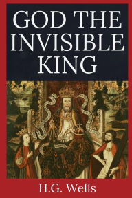 God the Invisible King