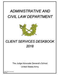 Title: 2018 Client Services Deskbook, Author: United States Government Us Army