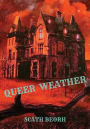Queer Weather