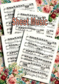 Title: Blank Sheet Music Notebook - Roses: Composition Manuscript Staff Paper Musicians Notebook, Author: Harmony Chord