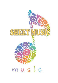 Title: Blank Sheet Music Notebook - Colorful Note: Composition Manuscript Staff Paper Musicians Notebook, Author: Harmony Chord