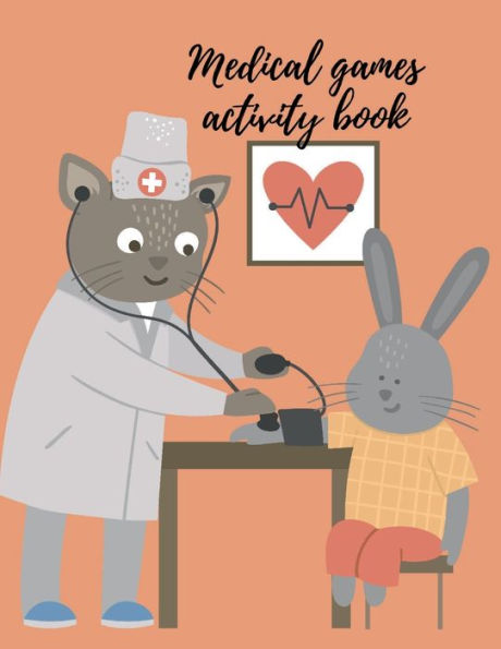 Medical games activity book: This amazing color medical activity book has a variety of games for kids ages 4-8, I'm spying, mazes, word search.