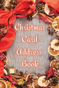 Title: Christmas Card Address Book: Address Book & Tracker for Holiday Room for 400 addresses, Author: Press Esel