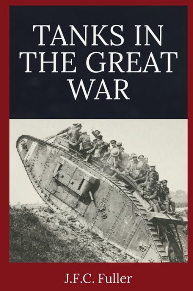 Tanks the Great War