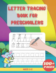Title: Letter Tracing Book For Preschoolers: Alphabet Writing Practice Children's Dot to Dot Activity Books, Author: Press Esel