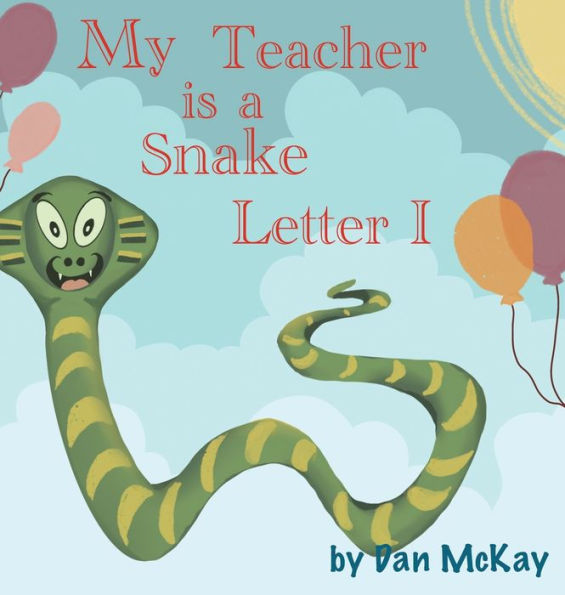 My Teacher is a Snake The Letter I