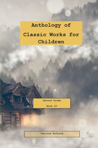 Anthology of Classic Works for Second Grade Book 20