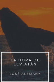 Title: La Hora De LeviatAn, Author: Jose Alemany