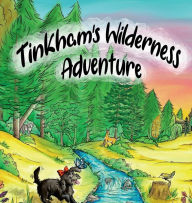 Free download electronic books pdf Tinkham's Wilderness Adventure 